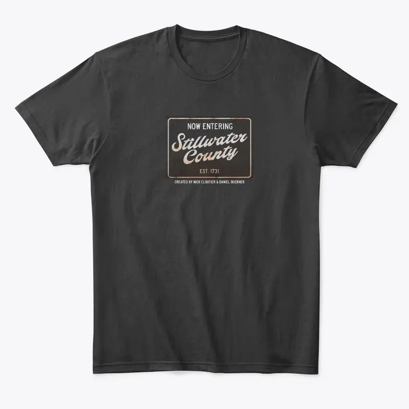 Stillwater County Rusty Road Sign Tee