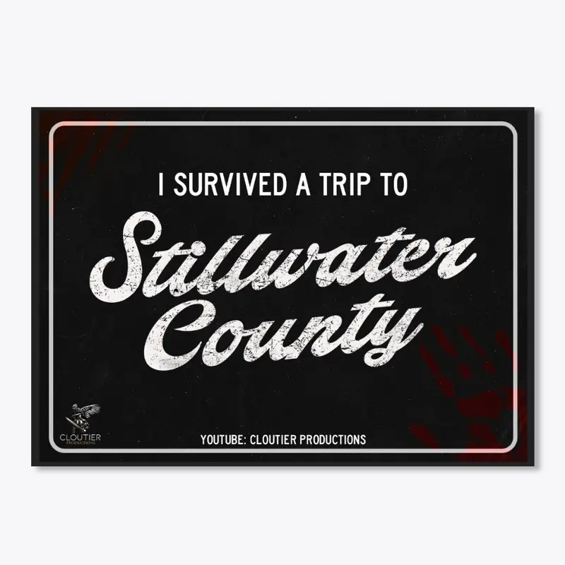 "I Survived" Stillwater County Sticker